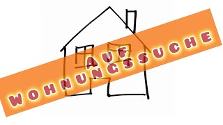 Auf Wohnungssuche [upl. by Gelhar779]