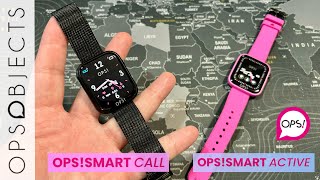 OPSOBJECTS  Smartwatch OPSSMART CALL and ACTIVE  Unboxing and HandsOn [upl. by Melisa997]