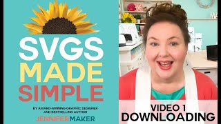 SVGs Made Simple 1 How to Find and Download Great SVG Cut Files for Your Cricut or Silhouette [upl. by Akihdar792]