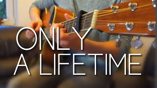 Only A Lifetime FINNEAS  Fingerstyle Guitar Cover [upl. by Shaikh]