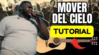 MOVER DEL CIELO  Jordan Mateo ft WORLD WORSHIP  GUITARRA  ACORDES [upl. by Fayina579]