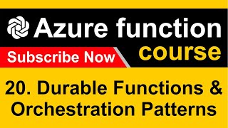 20 Durable Functions and Orchestration Patterns  Azure functions  CodeGPT codegpt [upl. by Elam561]