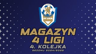 Magazyn 4 Ligi KPZPN  4 kolejka  odc 3 magazyn 4liga kpzpn [upl. by Greenberg]