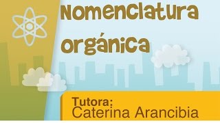 Nomenclatura orgánica [upl. by Ettezil]