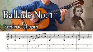 Chopin  Theme From Ballade No 1  Fingerstyle Guitar  TAB [upl. by Drahsir]