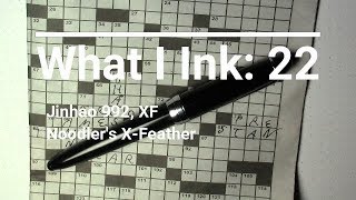 What I Ink Episode 22 Jinhao 992 XF  Noodlers XFeather [upl. by Shantha]