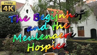 The Begijnhof and the Meulenaere Hospice in Bruges  Belgium 4K Travel Channel [upl. by Yeltihw]