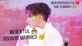 Mew Propose Tul  Ask To Marry  Mewtul Dating Confirm Soon Be Marry   Eng Sub amp Autotranslate [upl. by Barthelemy]