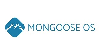 Mongoose OS introduction [upl. by Xylia140]