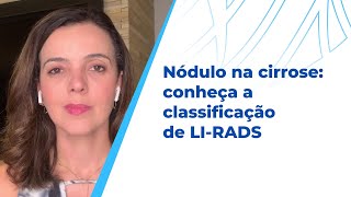 Nódulo na cirrose conheça a classificação de LIRADS [upl. by Waddington]