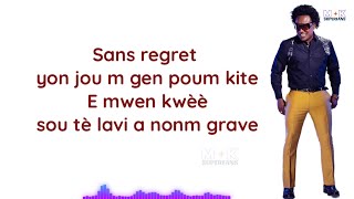 Mass Konpa  Sans Regret  Lyrics 2023 hit 🔥🔥🔥🔥 [upl. by Osric]