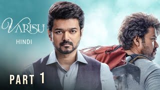 Varisu part 1Full Movie Hindi Dubbed 2023  Thalapathy Vijay Rashmika Mandanna 1080p HD full movie [upl. by Solon7]