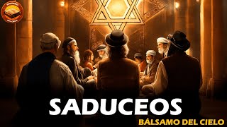 ¿Sabías esto sobre los saduceos 😱👀😲 [upl. by Dari]