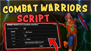 Combat Warriors Script Hack  AUTO PARRY AIMBOT GODMODE amp MORE  PC amp MOBILE [upl. by Erolyat896]