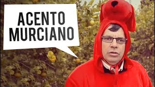 El acento MURCIANO  Ejemplos [upl. by Ettennaej]