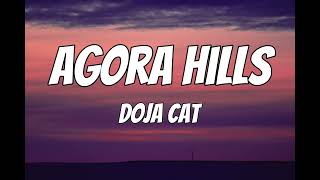 Doja Cat  Agora Hills Lyrics [upl. by Vanderhoek]