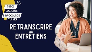 Une astuce MAGIQUE pour transcrire les entretiens semidirectifs de votre enquête qualitative [upl. by Mlohsihc]