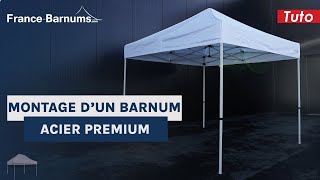 Mise en place et désinstallation dun barnum 3x3 Acier Premium  France Barnums [upl. by Acsicnarf271]