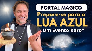 3008 GRANDE PORTAL MÁGICO  APRENDA UM RITUAL PODEROSO PARA LUA AZUL  Daniel Atalla [upl. by Cralg531]