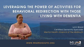 quotLeveraging The Power Of Activities For Behavioral Redirection With Those Living With Dementiaquot [upl. by Petrie]