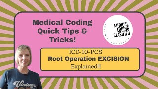 ICD10PCS Root Operation EXCISION explained [upl. by Grondin]