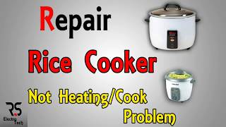 How To Repair Rice Cooker Not Heating Problem  Watch Tutorial Save Money  RS electro tech [upl. by Ibbetson]