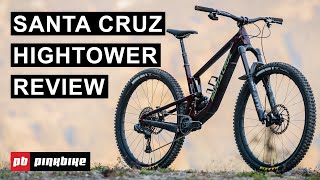 Extra Normal Extra Good Santa Cruz Hightower Review  2022 Fall Field Test [upl. by Barbara-Anne]