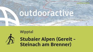 Stubaier Alpen Gereit  Steinach am Brenner [upl. by Girvin]