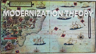 HIST 1112  Modernization Theory [upl. by Sorci]