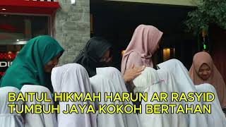 MARS BAITUL HIKMAH HARUN AR RASYID [upl. by Esenaj]