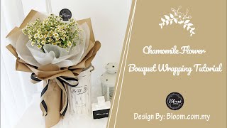 Chamomile Flower Bouquet Wrapping Tutorial  Flower Bouquet Wrapping Technique amp Ideas  洋甘菊花束包装 [upl. by Chamberlain]