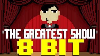 The Greatest Show 8 Bit Tribute to Panic At The Disco amp The Greatest Showman Reimagined [upl. by Atinot620]