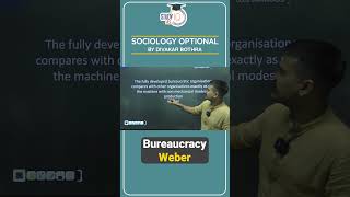 Bureaucracy  Weber  Sociology Optional UPSC IAS CSE IPS [upl. by Hort441]