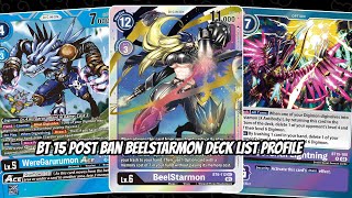 Post Ban Beelstarmon Deck List Profile BT15 [upl. by Angeline]