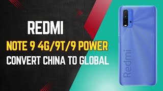 Redmi Note 9 4G9T9 Power Convert China to Global hardware method ✅ [upl. by Hepza]