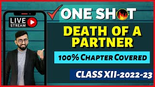 One Shot Revision of Death of a Partner  Partnership Accounts  Class 12 Accounts One Shot [upl. by Shama]