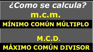 ¿Cómo calcular el mcm y el MCD [upl. by Belldas174]