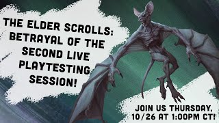 The Elder Scrolls Betrayal of the Second Live Playtesting Session [upl. by Constance587]