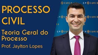 Processo Civil  Teoria Geral do Processo  Jaylton Lopes [upl. by Vanhook]