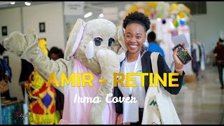 Amir  Rétine  Irma cover [upl. by Kaycee]