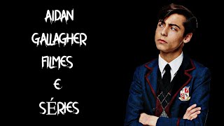 AIDAN GALLAGHER séries e filmes que participou [upl. by Lamag727]