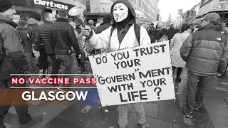 SCOTLAND GLASGOW NO VACCINE PASSPORTS 08 01 2022 PROTEST [upl. by Cleve]