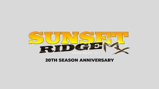 Sunset Ridge MX  Walnut Illinois  Celebrating 20 Seasons [upl. by Pontius866]