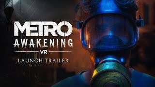 Metro Awakening  Official Nosalis Gameplay Trailer [upl. by Amand]