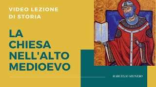 Il ruolo della Chiesa nellAlto Medioevo [upl. by Relyks]