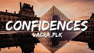 Vacra PLK  Confidences ParolesLyrics [upl. by Ignazio]