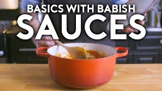 Sauces  Basics with Babish [upl. by Dobson]