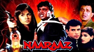 Naaraaz 1994 Full MovieMithun ChakrabortyAtul AgnihotriPooja BhattSonali BendreReview amp Facts [upl. by Laehpar]