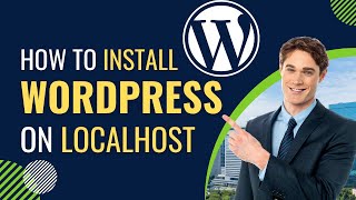 How to Install WordPress on Localhost XAMPP 2024 [upl. by Burnley270]