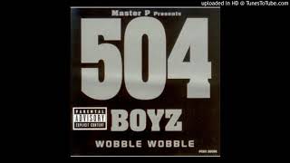 504 Boyz Wobble Wobble AcapellaDirty [upl. by Cyndie797]